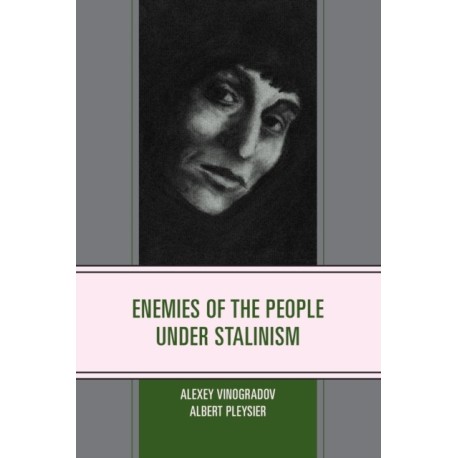 Enemies of the People under Stalinism