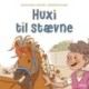 Huxi til stævne