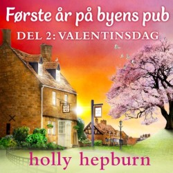 Første år på byens pub 2: Valentinsdag
