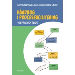 Håndbog i procesfacilitering: en praktisk guide