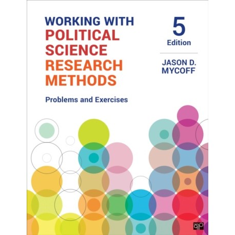 Working with Political Science Research Methods: Problems and Exercises