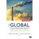 The Global Environment: Institutions, Law, and Policy