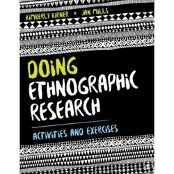 Doing Ethnographic Research: Activities and Exercises