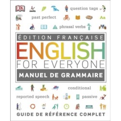 English for Everyone English Grammar Guide: French language edition