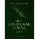 Det langsomme forår