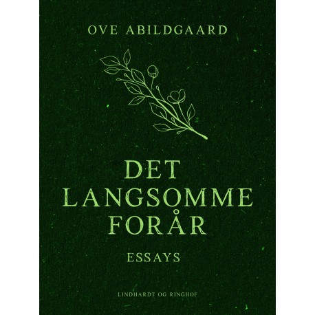 Det langsomme forår