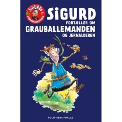 Sigurd fortæller om Grauballemanden og jernalderen