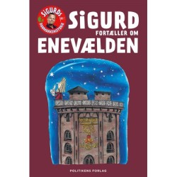 Sigurd fortæller om enevælden