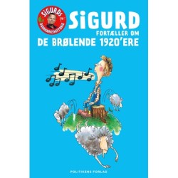 Sigurd fortæller om de brølende 1920'ere
