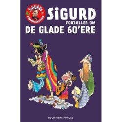 Sigurd fortæller om de glade 60'ere