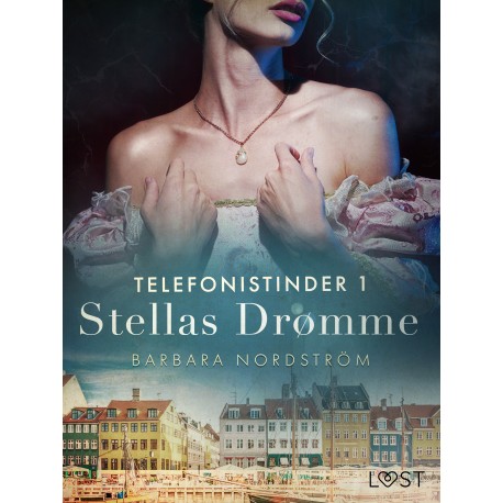 Telefonistinder 1: Stellas Drømme - historisk erotik