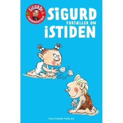 Sigurd fortæller om istiden