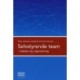Selvstyrende team: ledelse og organisation