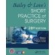 Bailey & Love's Short Practice of Surgery - 28th Edition