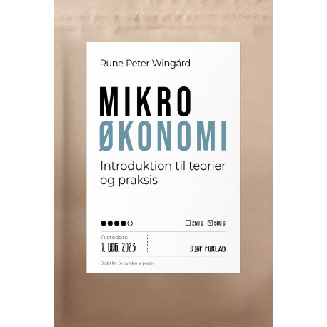 Mikroøkonomi: introduktion til teorier og praksis