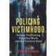 Policing Victimhood: Human Trafficking, Frontline Work, and the Carceral State
