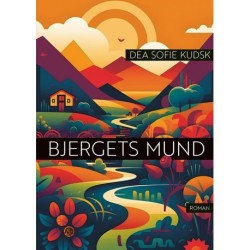 Bjergets mund: Fortælling om liv og død i en bjerglandsby