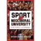 Sport and the Neoliberal University: Profit, Politics, and Pedagogy