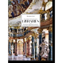 Massimo Listri. The World's Most Beautiful Libraries. 40th Ed.