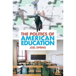 The Politics of American Education