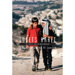 Lysets kraft: det eneste håb for Mellemøsten