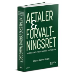Aftaler & forvaltningsret: introduktion til forvaltningskontraktsretten