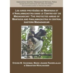The Protected Areas of Mantadia and Analamazaotra in Central Eastern Madagascar