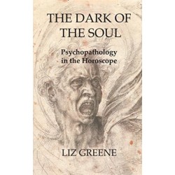 The Dark of the Soul: Psychopathology in the Horoscope