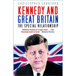 Kennedy and Great Britain: The Special Relationship