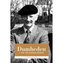 Dumheden - og velsignelserne