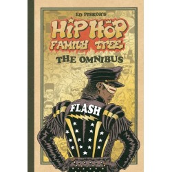 Hip Hop Family Tree: The Omnibus