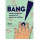 Bang!: Masturbation for People of All Genders and Abilities (2nd Edition)