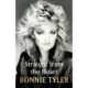 Straight from the Heart: BONNIE TYLER'S AUTOBIOGRAPHY