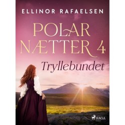 Tryllebundet - Polarnætter 4