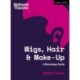Wigs, Hair and Make-Up: A Backstage Guide