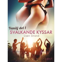Vanilj: Svalkande kyssar - erotisk novell