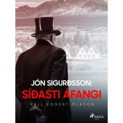 Jón Sigurðsson: Síðasti áfangi