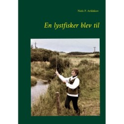 En lystfisker blev til