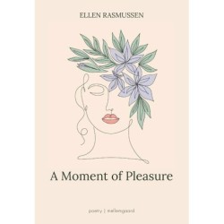 A MOMENT OF PLEASURE