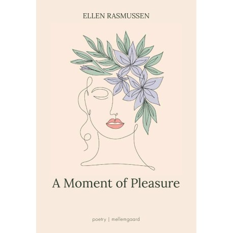 A MOMENT OF PLEASURE