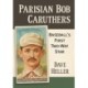 Parisian Bob Caruthers: Baseball's First Two-Way Star
