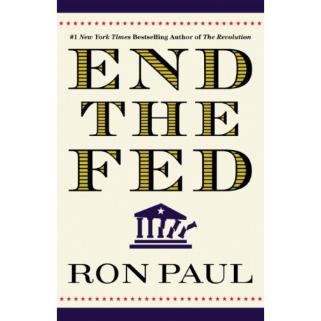 End the Fed