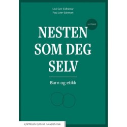 Nesten som deg selv : barn og etikk