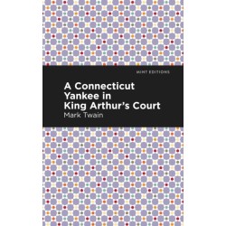 A Connecticut Yankee in King Arthur's Court