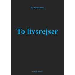 To livsrejser