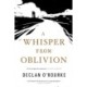 A Whisper from Oblivion