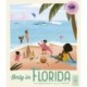 Only in Florida: Weird and Wonderful Facts About The Sunshine State