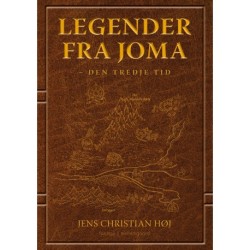 Legender fra Joma: Den tredje tid