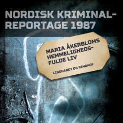 Maria Åkerbloms hemmelighedsfulde liv