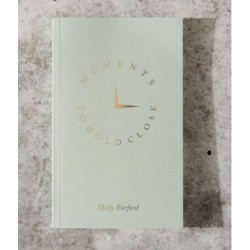 Moments to Hold Close